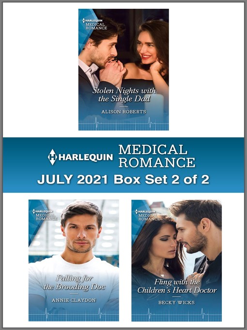 Title details for Harlequin Medical Romance July 2021--Box Set 2 of 2 by Alison Roberts - Available